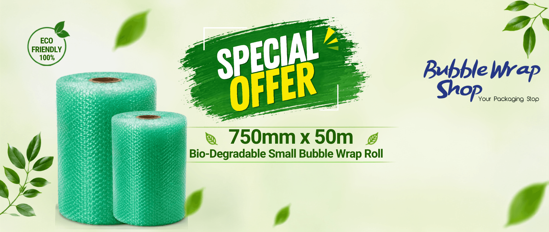 Banner Image Special offer banner for Bubble Wrap Shop featuring two rolls of green 750mm x 50m Bio-Degradable Small Bubble Wrap, with a 100% Eco-Friendly badge.